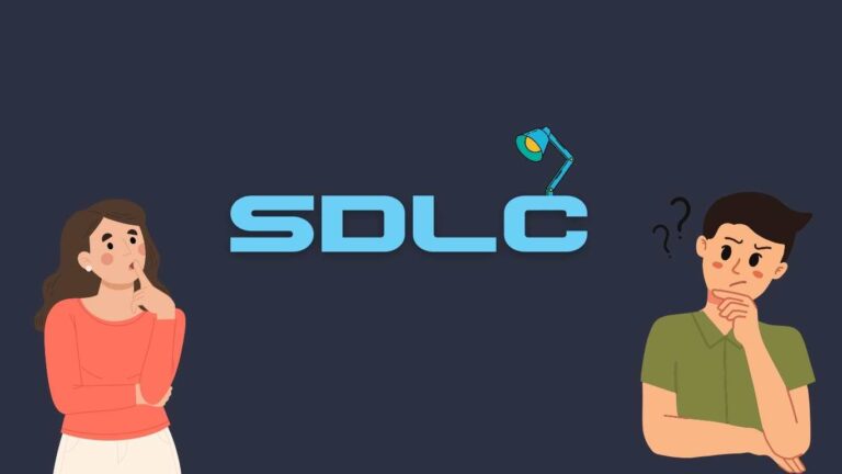 Simplifying SDLC: Exactly What Is the Role of SDLC in Software Development?