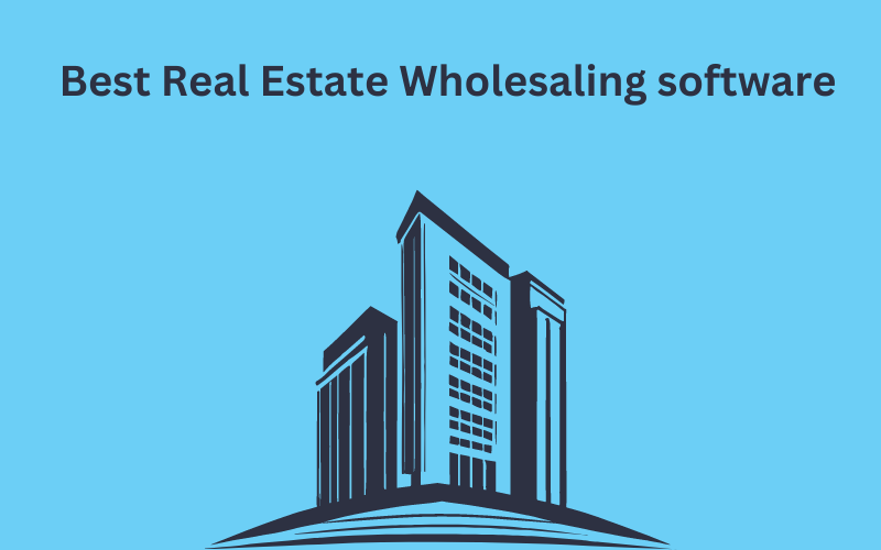 You are currently viewing Maximizing Profits: Best Real Estate Wholesaling Software
