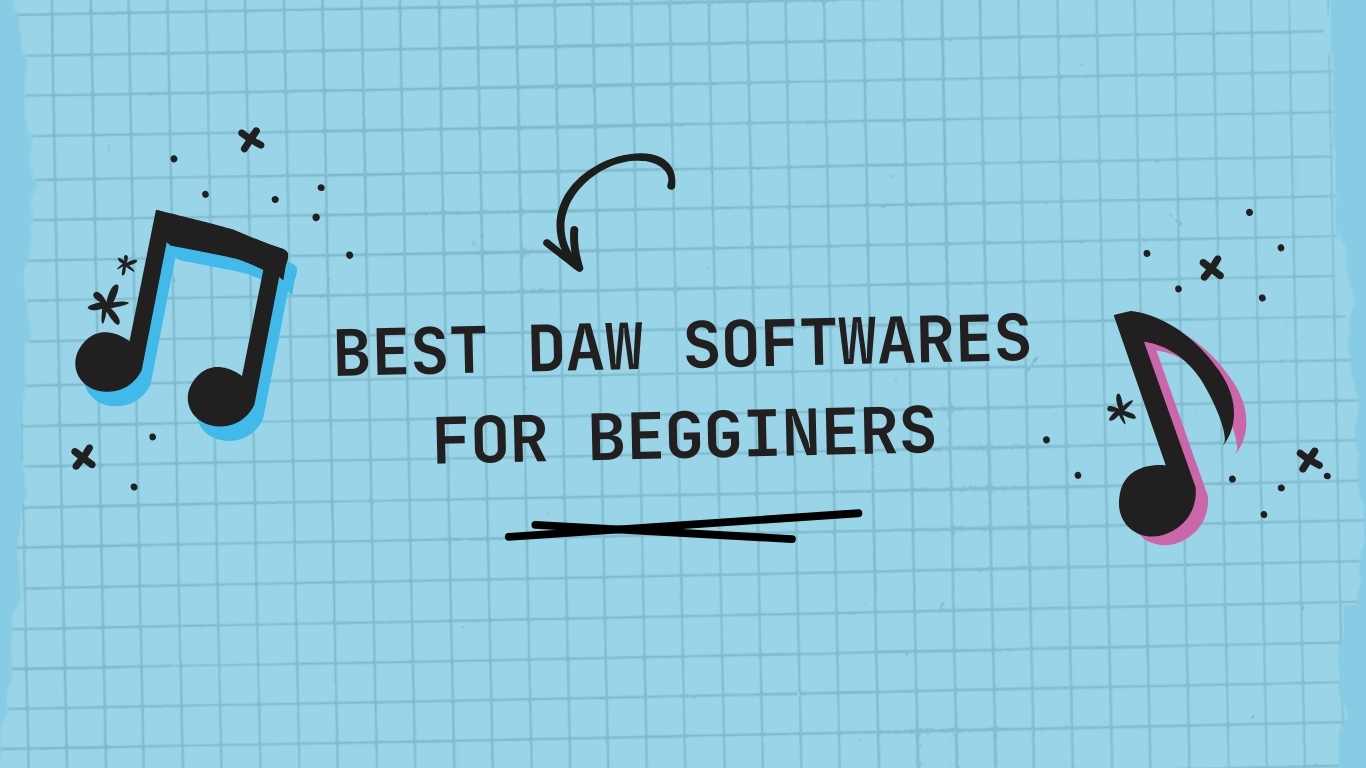 You are currently viewing Best DAW Software for beginners 2024: What to actually Look for